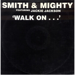 Smith & Mighty / Jackie Jackson (2) Walk On... Vinyl 12" USED