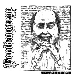 Bombangrepp Maktmissbrukande Svin USED VINYL 7INCH 33 S RPM EP