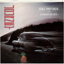Journey Still They Ride / La Raza Del Sol VINYL 7" USED