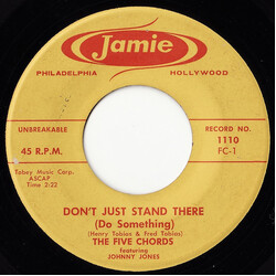 The Five Chords (2) Don't Just Stand There (Do Something) / Love Is Like Music (Do Re Mi) USED VINYL 7INCH 45 RPM