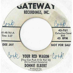 Donnie Elbert Your Red Wagon / Never Again USED VINYL 7INCH 45 RPM SINGLE PROMO