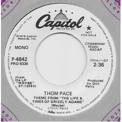Thom Pace Theme From "The Life & Times Of Grizzly Adams" (Maybe) USED VINYL 7INCH 45 RPM PROMO STEREO MONO
