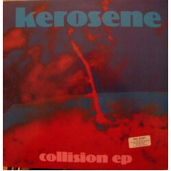 Kerosene (3) Collision EP VINYL 12" USED