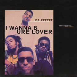 F.S. Effect / Christopher Williams I Wanna B Ure Lover USED VINYL 12INCH MAXI-SINGLE 33 S RPM