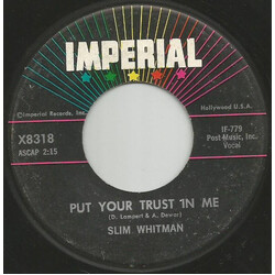 Slim Whitman Put Your Trust In Me / When It's Springtime In The Rockies Vinyl USED