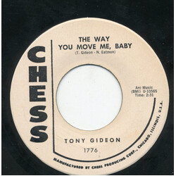 Tony Gideon The Way You Made Me, Baby / Whatcha You Gonna Do USED VINYL 7INCH 45 RPM PROMO