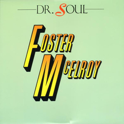 Foster & McElroy Dr. Soul Vinyl 12" USED