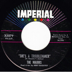 The Majors She's A Troublemaker / A Little Bit Now (A Little Bit Later) USED VINYL 7INCH 45 RPM SINGLE