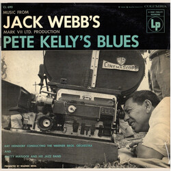 Ray Heindorf / The Warner Bros. Studio Orchestra / Matty Matlock And His Jazz Band Music From Jack Webb's Mark VII Ltd. Production Pete Kelly's Blues 