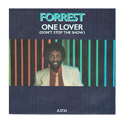 Forrest One Lover (Don't Stop The Show) USED VINYL 7INCH 45 RPM STEREO