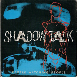 Shadow Talk People Watching People VINYL 12" USED