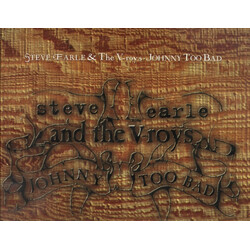 Steve Earle / The V-Roys Johnny Too Bad USED VINYL 12INCH MAXI-SINGLE