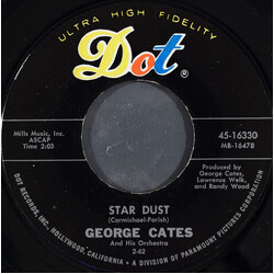 George Cates And His Orchestra Stardust / In A Little Spanish Town USED VINYL 7INCH 45 RPM SINGLE STYRENE MONO