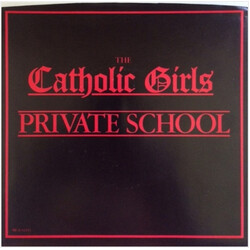 Catholic Girls Private School USED VINYL 7INCH 45 RPM SINGLE
