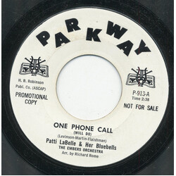 Patti LaBelle And The Bluebells One Phone Call (Will Do) / You Will Fill My Eyes No More USED VINYL 7INCH PROMO STYRENE