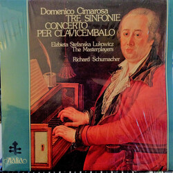 Domenico Cimarosa / Elżbieta Stefańska-Łukowicz / The Masterplayers / Richard Schumacher (2) Tre Sinfonie - Concerto Per Clavicembalo Vinyl LP USED