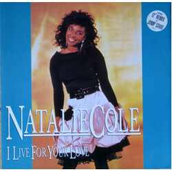 Natalie Cole I Live For Your Love VINYL 12" USED