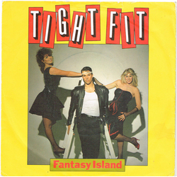 Tight Fit Fantasy Island Vinyl 7" USED