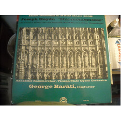 Joseph Haydn / George Barati / Wiener Akademie Kammerchor / Orchester Der Wiener Staatsoper Missa Solemnis In B Flat Major (1802) "Harmoniemesse" Viny