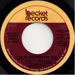 Denroy Morgan I'll Do Anything For You USED VINYL 7INCH 45 RPM STYRENE