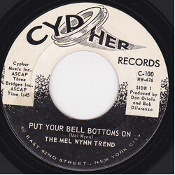 Mel Wynn Trend Put Your Bell Bottoms On / Good Love USED VINYL 7INCH 45 RPM SINGLE