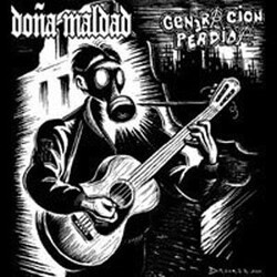 Doña Maldad / Generacion Perdida Atentando Y Propagando En Suramerica USED VINYL 7INCH