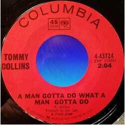 Tommy Collins A Man Gotta Do What A Man Gotta Do / There's No Girl In My Life Anymore USED VINYL 7INCH 45 RPM SINGLE