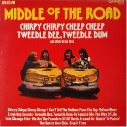 Middle Of The Road Chirpy Chirpy Cheep Cheep Tweedle Dee, Tweedle Dum And Other Great Hits Vinyl LP USED