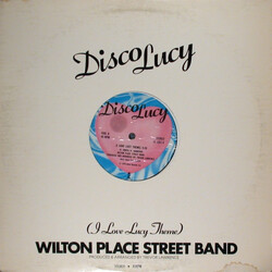 Wilton Place Street Band Disco Lucy (I Love Lucy Theme) VINYL 12" USED