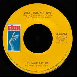 Johnnie Taylor Who's Making Love USED VINYL 7INCH 45 RPM