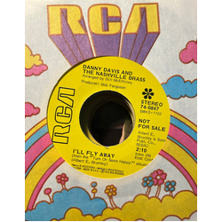 Danny Davis & The Nashville Brass I'll Fly Away USED VINYL 7INCH 45 RPM SINGLE PROMO