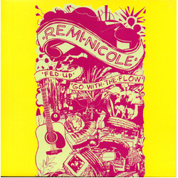 Remi Nicole Fed Up / Go With The Flow USED VINYL 7INCH SINGLE LIMITED EDITION