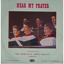 St. John's College Choir / George Guest (2) / Alastair Roberts Hear My Prayer Vinyl LP USED