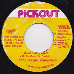 Baby Wayne / Powerman / Natchie Demus Bust The Place/ Done Dem USED VINYL 7INCH 45 RPM
