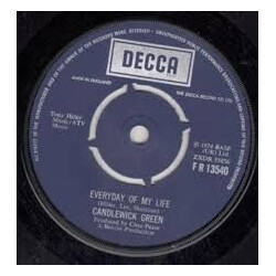 Candlewick Green Everyday Of My Life USED VINYL 7INCH 45 RPM SINGLE