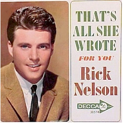 Ricky Nelson (2) For You / That's All She Wrote VINYL 7" USED