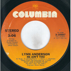 Lynn Anderson He Ain't You / It's Your Love That Keeps Me Going USED VINYL 7INCH 45 RPM STYRENE