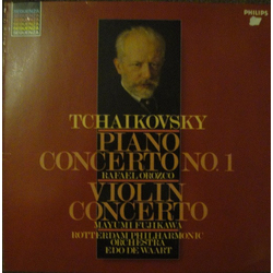 Pyotr Ilyich Tchaikovsky / Mayumi Fujikawa / Rafael Orozco / Rotterdams Philharmonisch Orkest / Edo de Waart Violin Concerto; Piano Concerto No 1 Viny