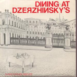 Christopher Reeves / Peter Jennings Dining At Dzerzhinsky's / Floor Show At Dzerzhinsky's USED VINYL 7INCH 45 RPM