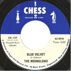 The Moonglows Blue Velvet / Twelve Months Of The Year Vinyl 7" USED