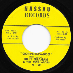 Billy Graham & The Escalators Oop-Poo-Pah-Doo / East 24th Ave. USED VINYL 7INCH 45 RPM