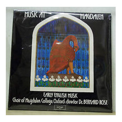 Magdalen College Choir Oxford / Bernard Rose (2) Music At Magdalen: Early English Music Vinyl LP USED