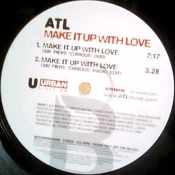 ATL (3) Make It Up With Love VINYL 12" USED
