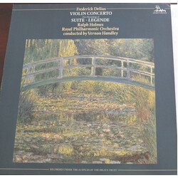 Frederick Delius / Ralph Holmes / The Royal Philharmonic Orchestra / Vernon Handley Violin Concerto / Suite • Legende Vinyl LP USED