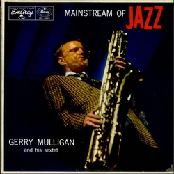 Gerry Mulligan And His Sextet Mainstream Of Jazz Vinyl LP USED