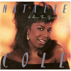 Natalie Cole I Live For Your Love VINYL 7" USED