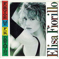 Elisa Fiorillo Forgive Me For Dreaming USED VINYL 7INCH 45 RPM SINGLE