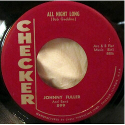 Johnny Fuller And Band You Got Me Whistling / All Night Long USED VINYL 7INCH 45 RPM