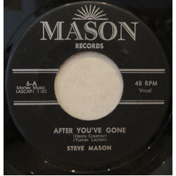 Steve Mason (11) After You've Gone USED VINYL 7INCH 45 RPM