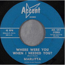 Marlitta Where Were You When I Needed You? USED VINYL 7INCH 45 RPM